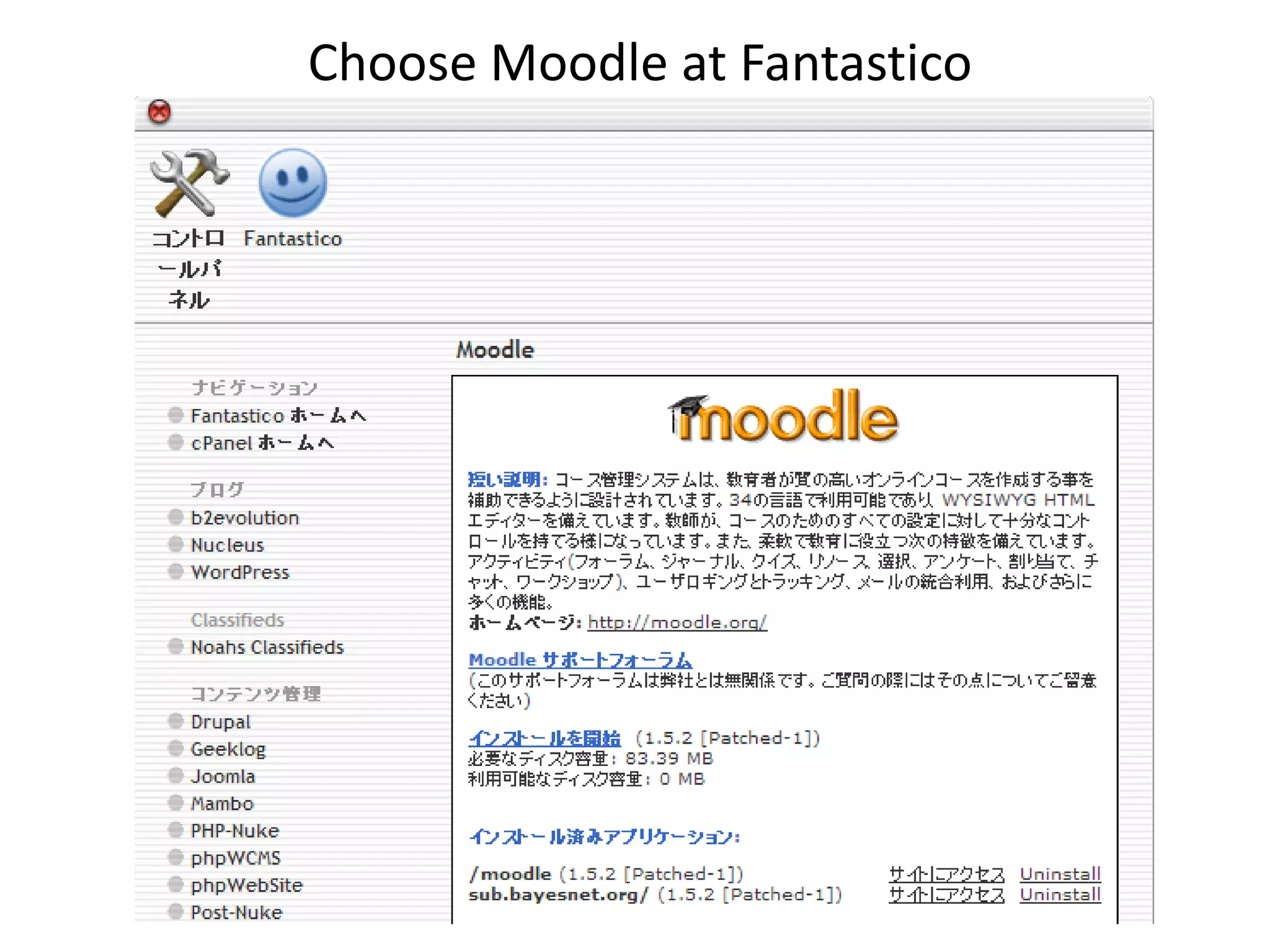 Choose Moodle at Fantastico
 