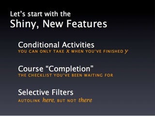 Moodle 2.0 - What You Need to Know