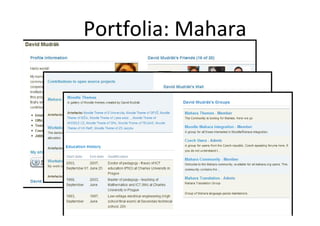 Portfolia: Mahara
 