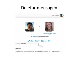Deletar mensagem
 