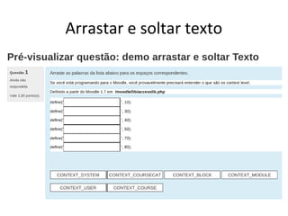 Arrastar e soltar texto
 
