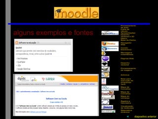 alguns exemplos e fontes ◄ diapositivo anterior 