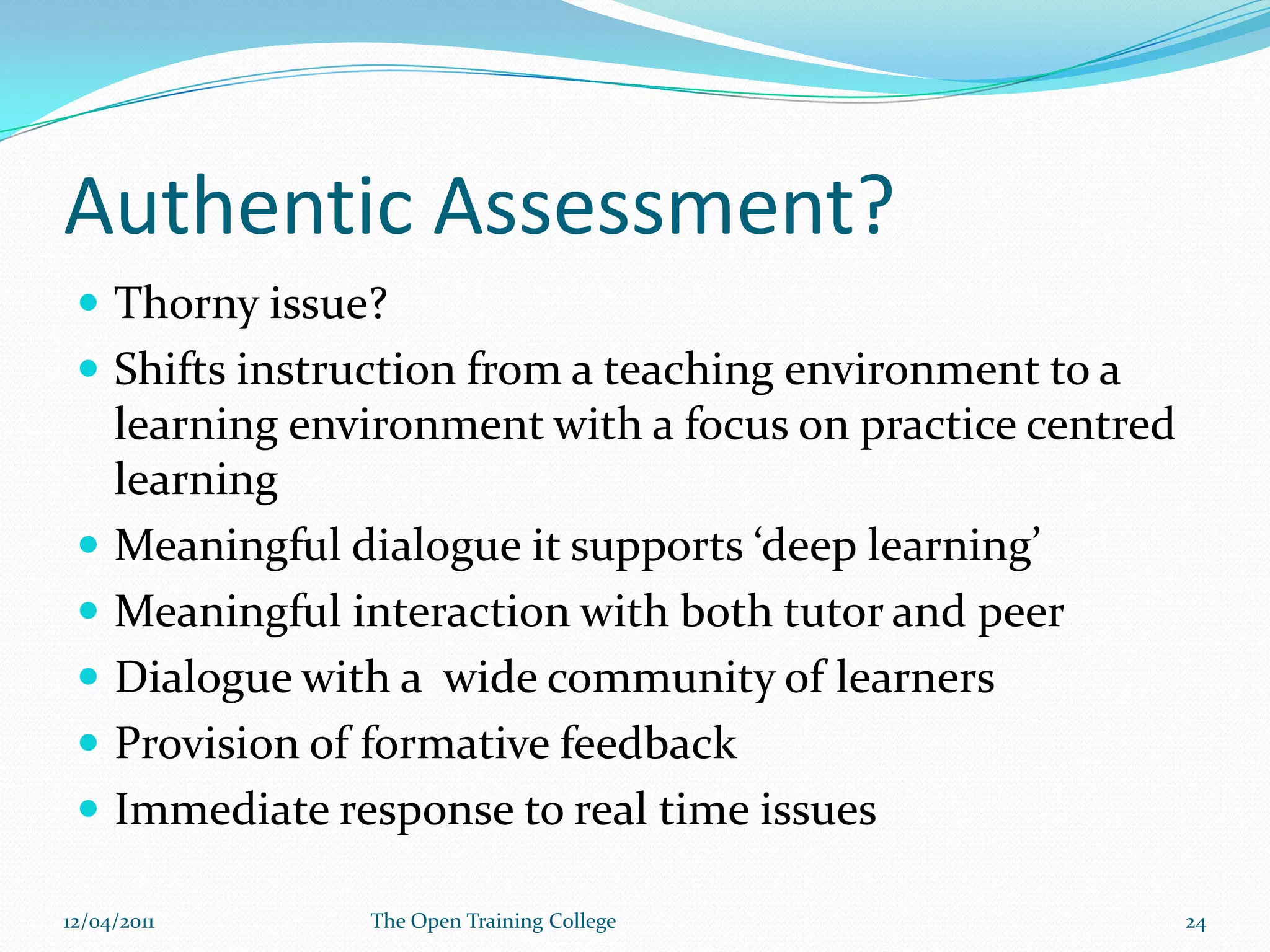 Examples of CapabilitiesExploring Person Centred Planning against other planning systems in organisations and their role in themSupporting someone who was not a self advocate in the process09/03/2011The Open Training College23
