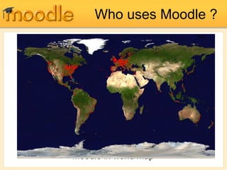 Who uses Moodle ? Moodle in world map 
