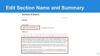 Edit Section Name and Summary
16
 