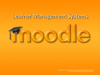 Learner Management Systems

Photo Credit: http://www.flickr.com/photos/25691430@N04/4347819911/
CC: http://creativecommons.org/licenses/by-sa/2.0/

 