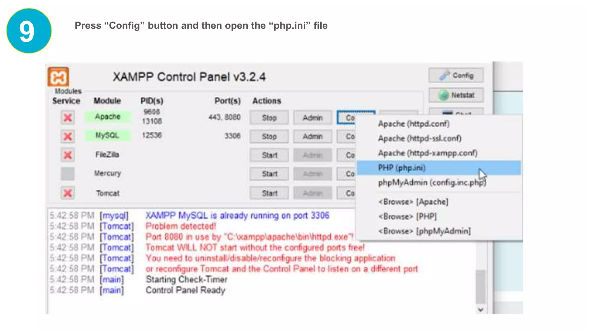 9 Press “Config” button and then open the “php.ini” file
 