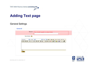 Adding Text page

General Settings
 