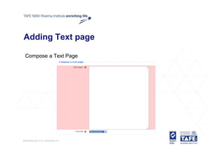 Adding Text page

Compose a Text Page
 