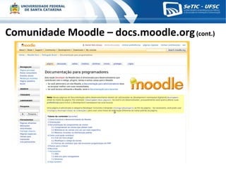 Comunidade Moodle – docs.moodle.org  (cont.) 
