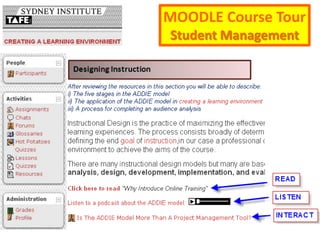 MOODLE Course TourStudent Management