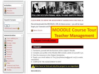 MOODLE Course TourTeacher Management