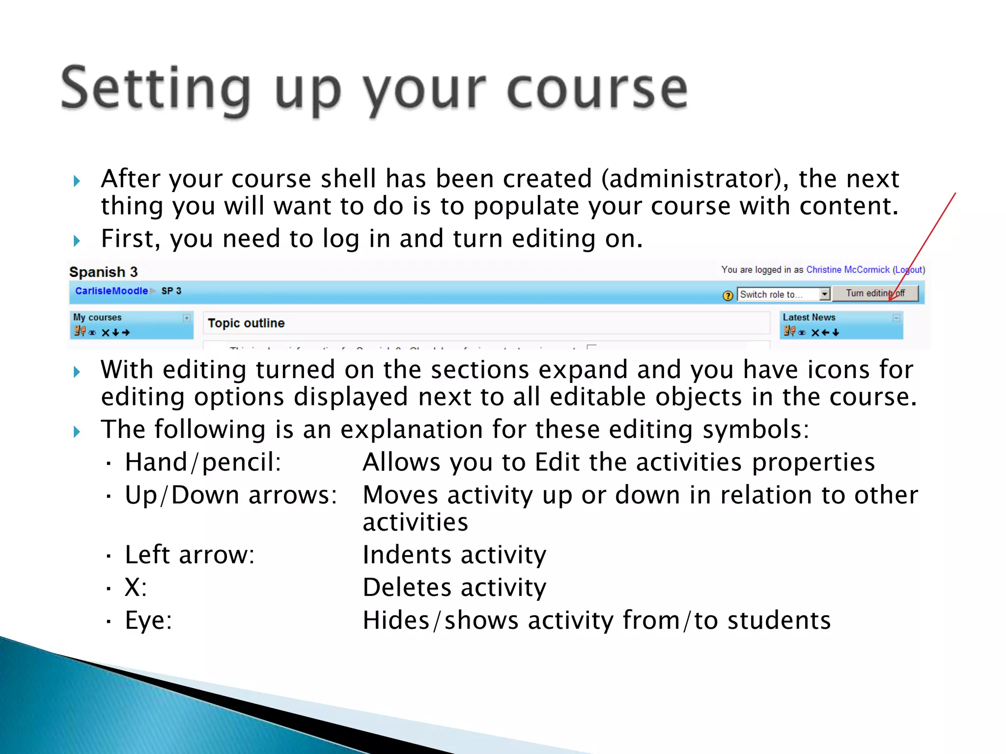 We learn particularly well from the act of creating or expressing something for others to see.