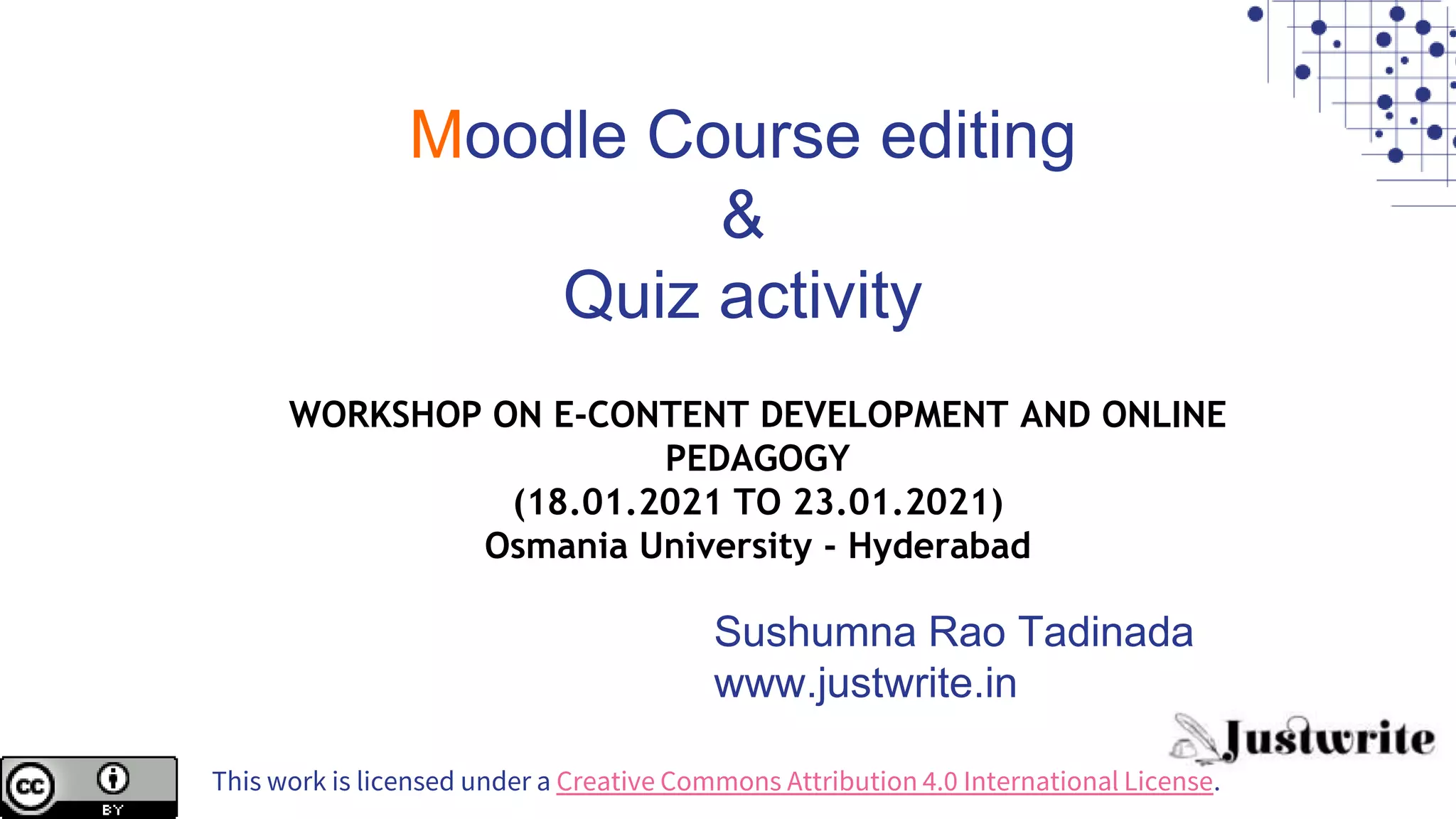 Moodle quiz (Ver 3.10) | PPTX | Educational Assessment | Education