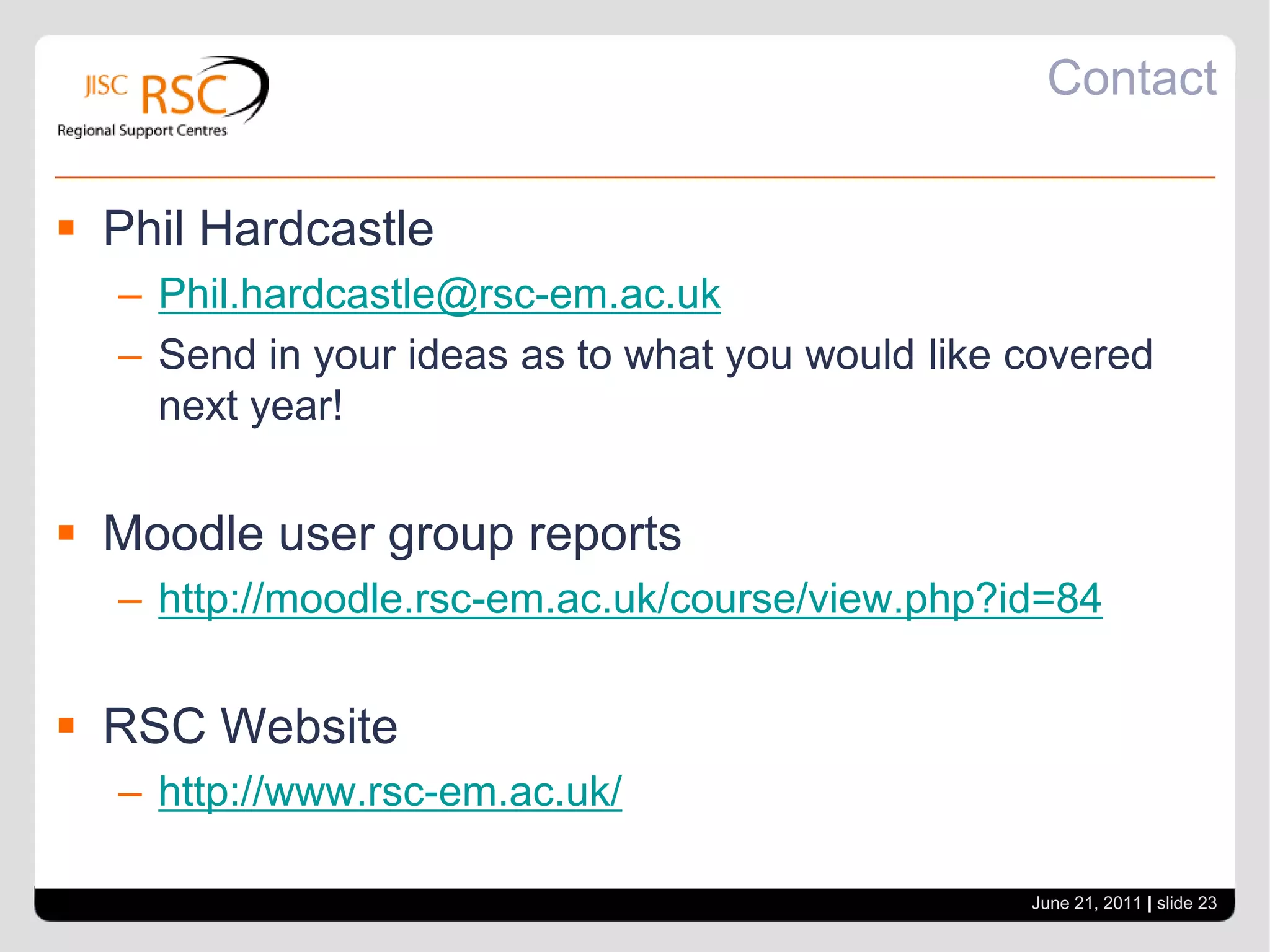 Planning for 2011-12Development – M2 / Add-ins / Portfolio / ILP Staff Training/Course developmentLearnersJune 21, 2011| slide 22