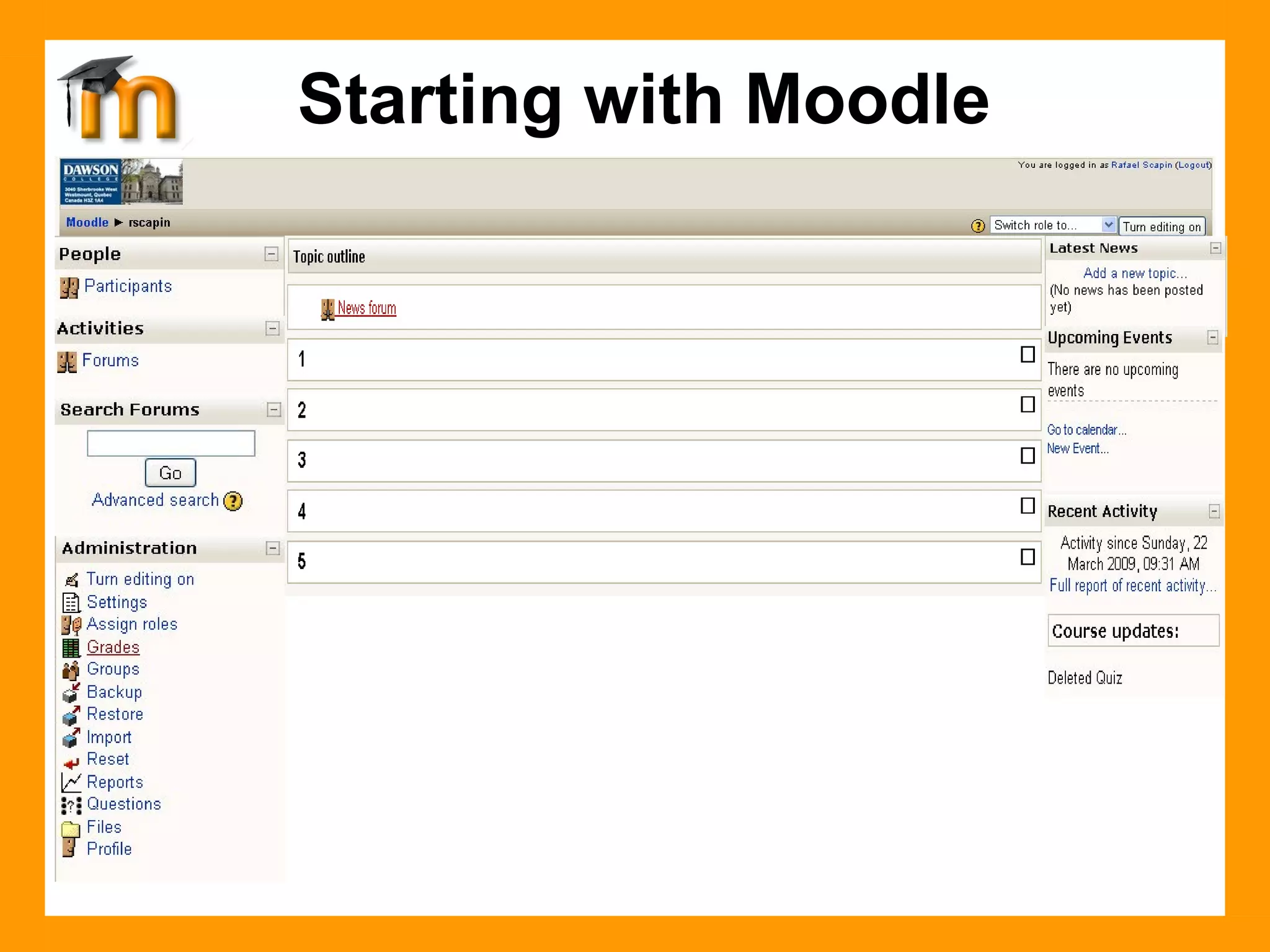 Starting with Moodle 
