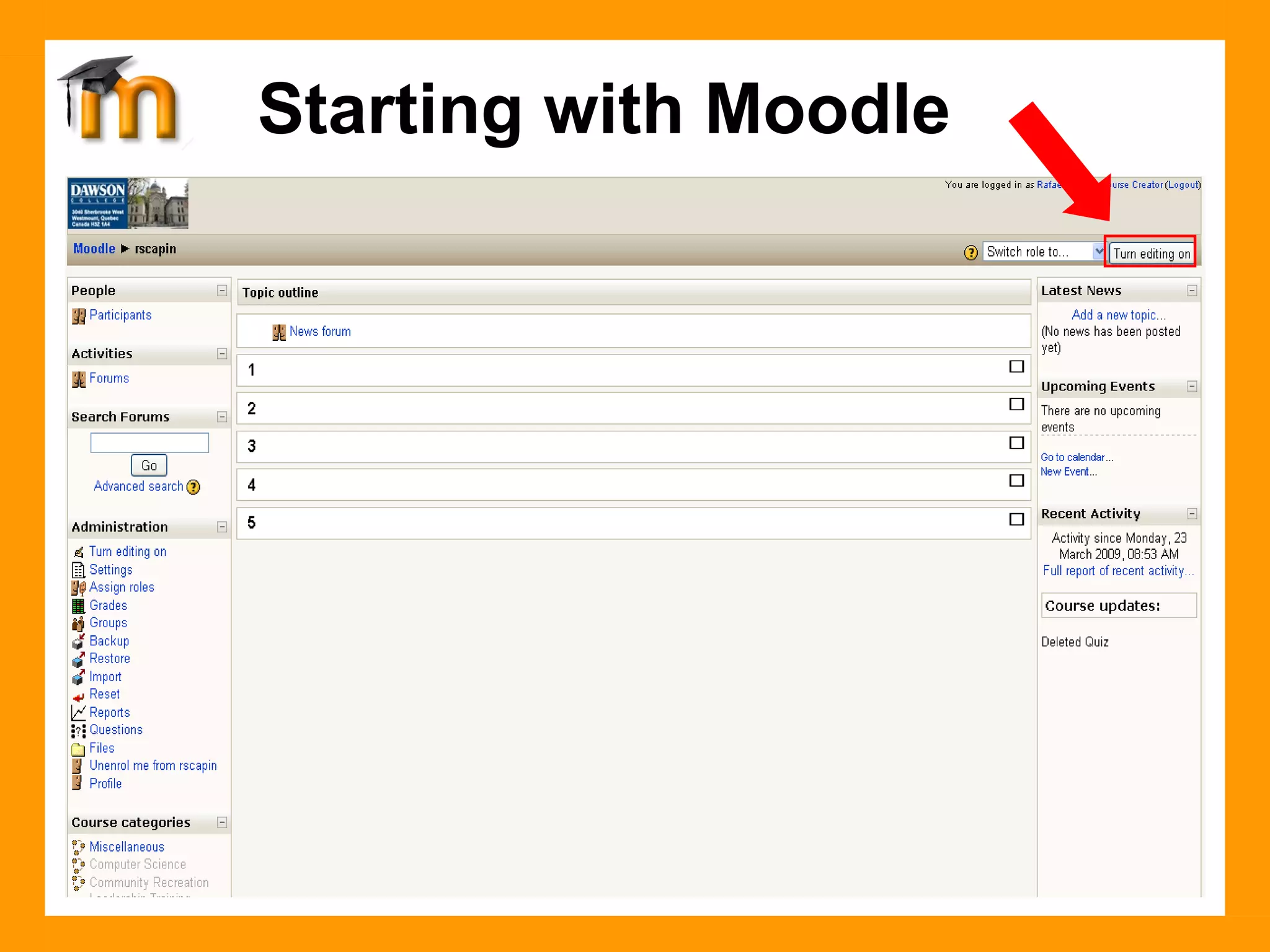 Starting with Moodle 