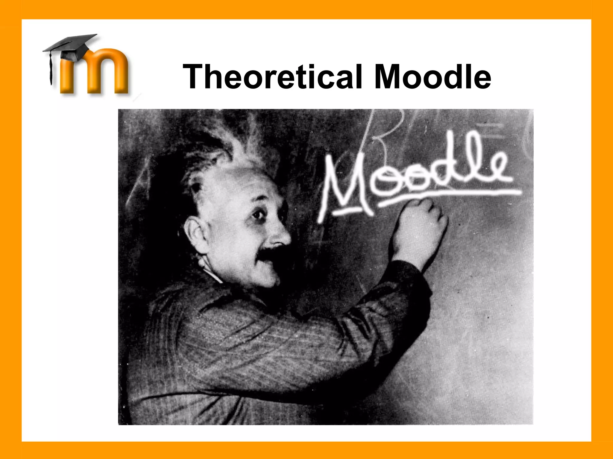 Theoretical Moodle 