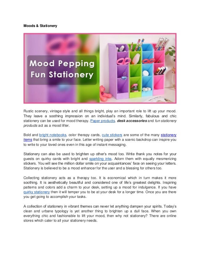 Moods And Stationery