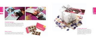 wedding




                                                                                                                                              wedding
60                                                                                                                                              61




          A heartfelt thank you
          These thank you cards by Tania A. Chau are actually printed on MOO
          Business Cards! With a selection of gorgeous photographs of the happy
          couple on the front, they’ve uploaded a full design for the back. It’s a
          wonderful way to make the most of your official photos, and sure to be
          appreciated by friends and family as a memento of a special day.


                                                                                     A classic, with a twist!
                                                                                     For a more traditional approach to wedding favors,
                                                                                     the safest choice is always sugared almonds. But you
                                                                                     can still give them a personal touch by adding your
          Stickin’ around »                                                          own little details. Make MiniCards with photos of your
          You could also create a StickerBook with your wedding photos. Choose       engagement, your wedding rings or some fun shots
          up to ninety different images and add a sheet of six stickers to every     of you together as a couple – we bet they’ll be kept
          thank you note you send, or use them as individual seals for envelopes.    long after the sweets have gone.
 