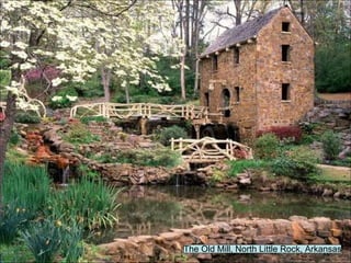 The Old Mill, North Little Rock, Arkansas 