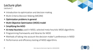 Multi optimization lectures for the the understanding of the multi ...