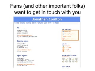 Fans (and other important folks) want to get in touch with you 