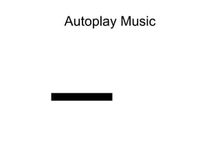 Autoplay Music — 