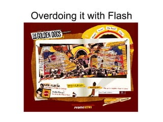 Overdoing it with Flash 