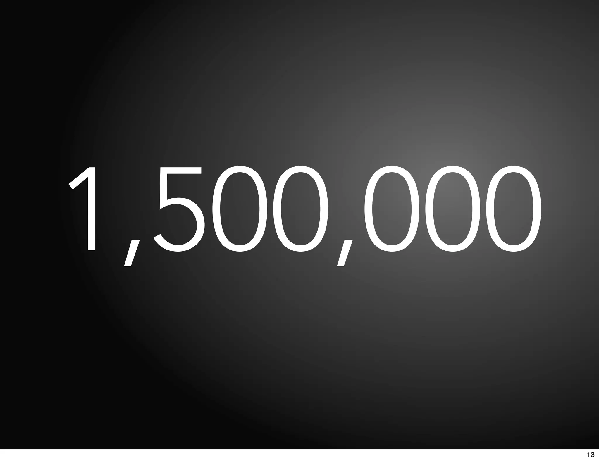 1,500,000
            13
 