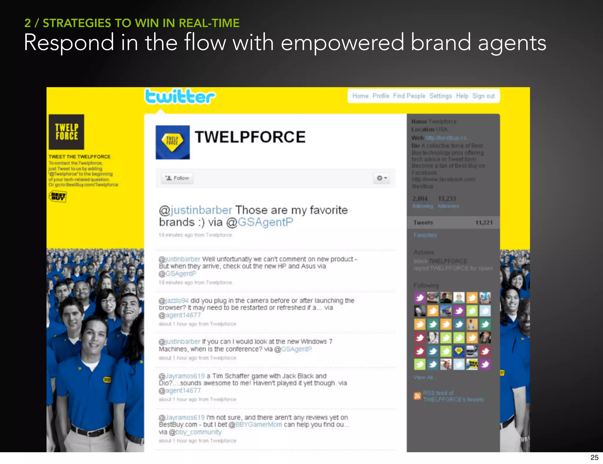 2 / STRATEGIES TO WIN IN REAL-TIME
Respond in the flow with empowered brand agents




                                                  25
 