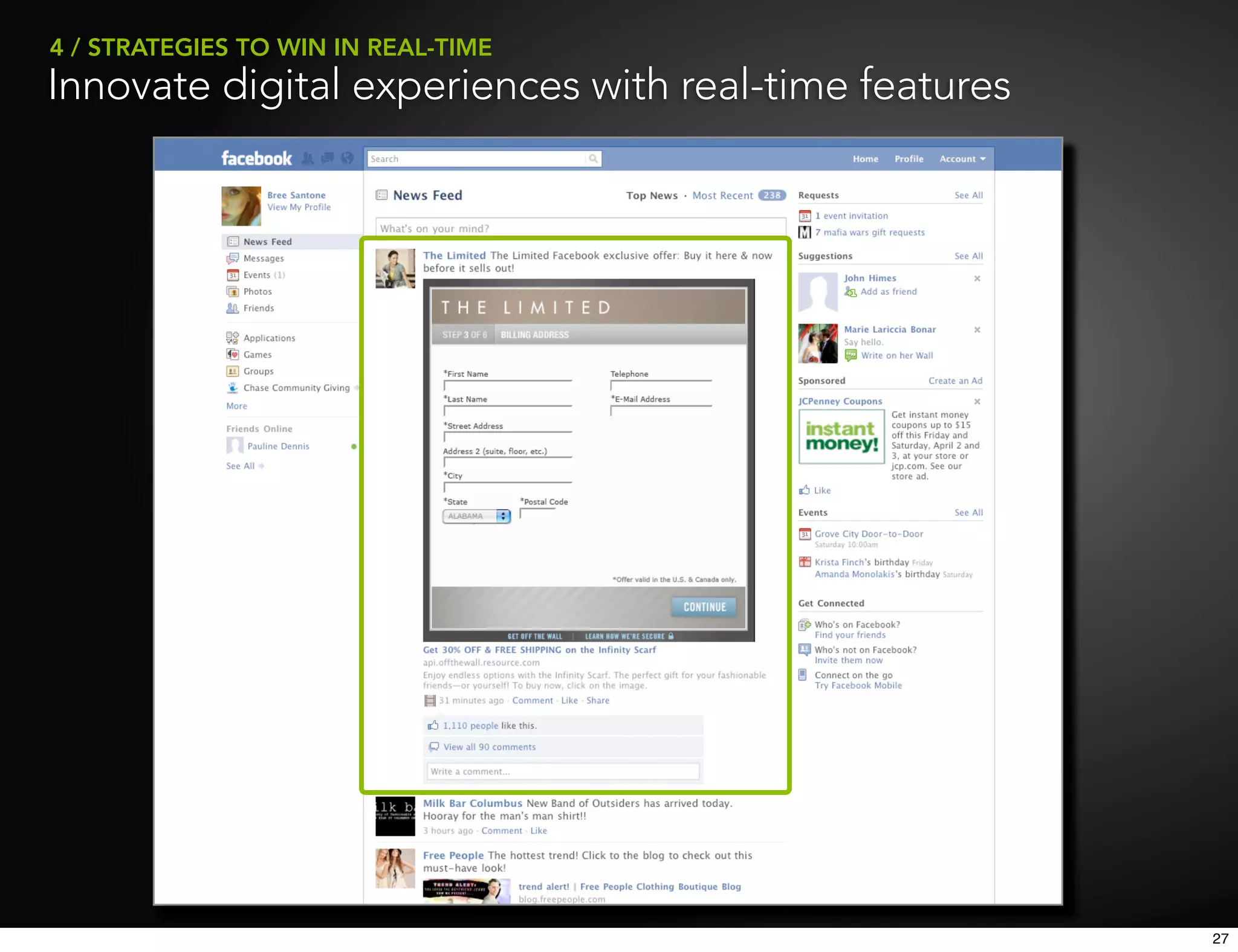 4 / STRATEGIES TO WIN IN REAL-TIME
Innovate digital experiences with real-time features




                                                       27
 