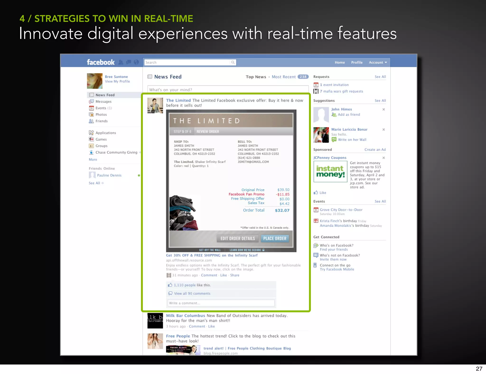 4 / STRATEGIES TO WIN IN REAL-TIME
Innovate digital experiences with real-time features




                                                       27
 
