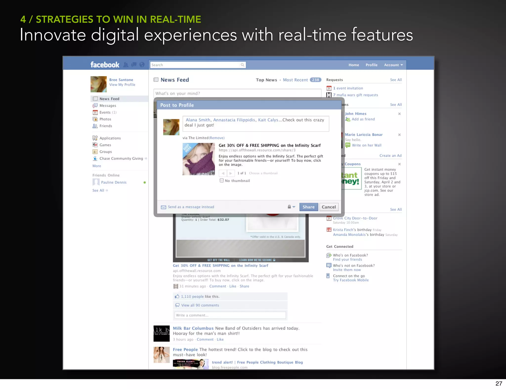 4 / STRATEGIES TO WIN IN REAL-TIME
Innovate digital experiences with real-time features




                                                       27
 