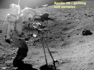 Apollo 16 – getting soil samples 