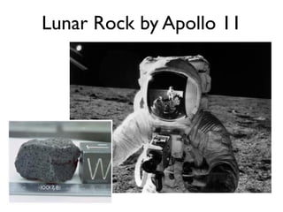 Lunar Rock by Apollo 11
 