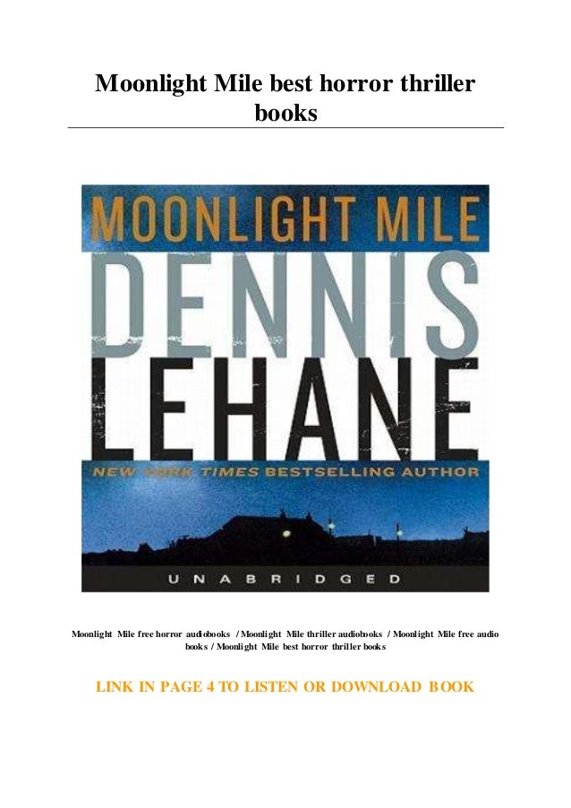 Moonlight Mile Best Horror Thriller Books Moonlight Mile Best Horror Thriller Books