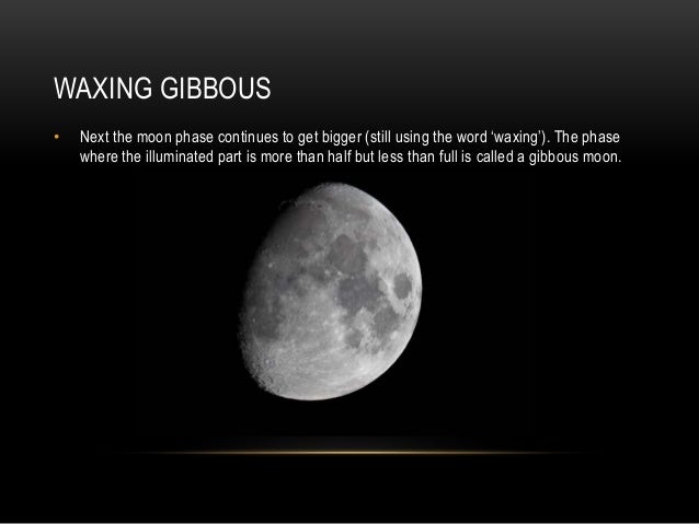 phases waxing gibbous illuminated