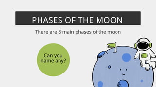 Moon Phases Educational Presentation.pptx