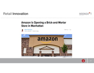 Retail Innovation 
4 
 