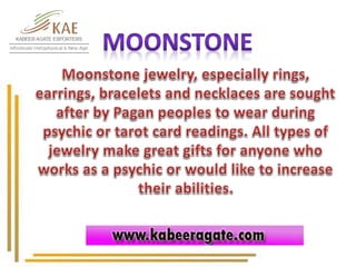 Moonstone Meaning and Uses
