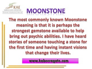 Moonstone Meaning and Uses