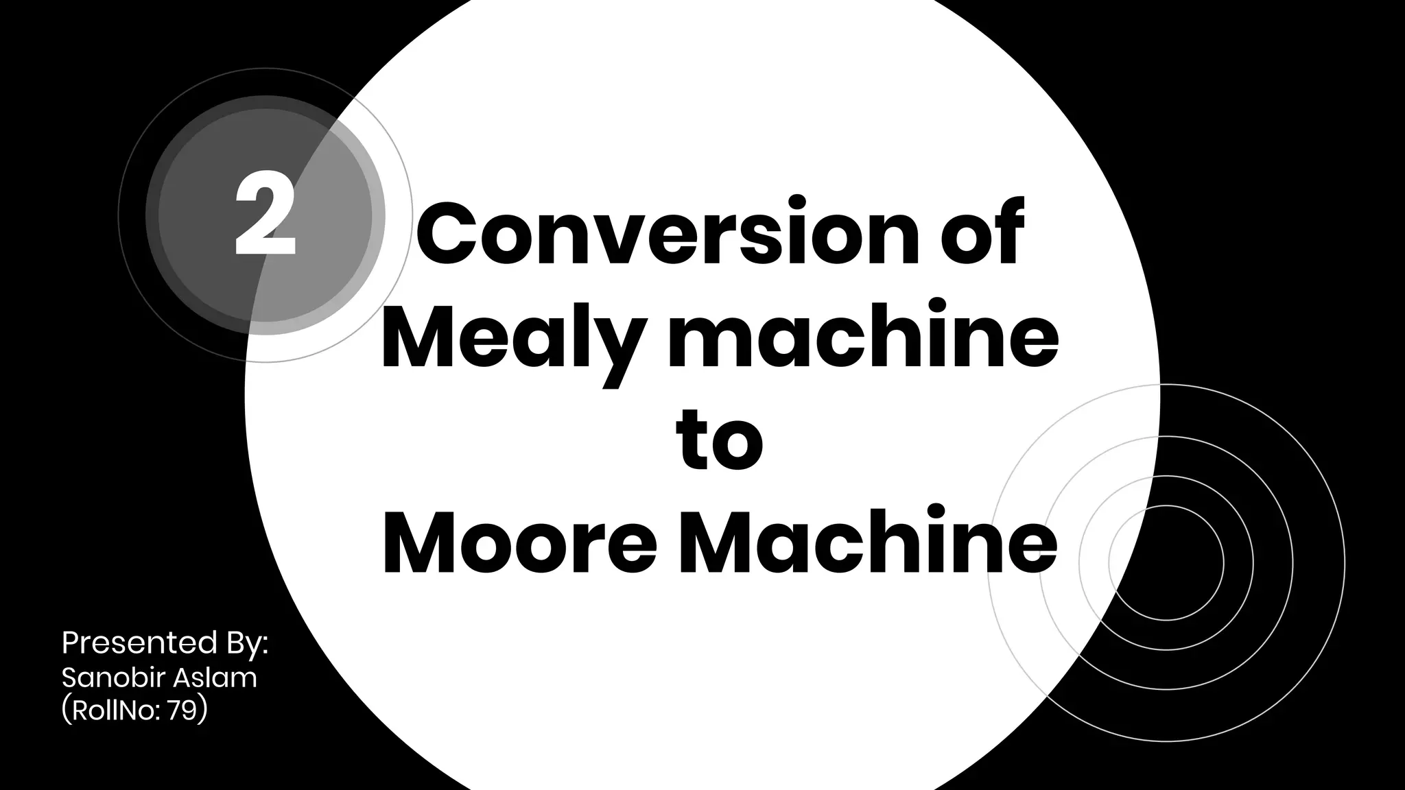 Moore Mealy Machine Conversion