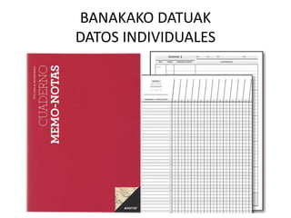 HEZKUNTZA ESKU-HARTZEA
INTERVENCIÓN EDUCATIVA
 