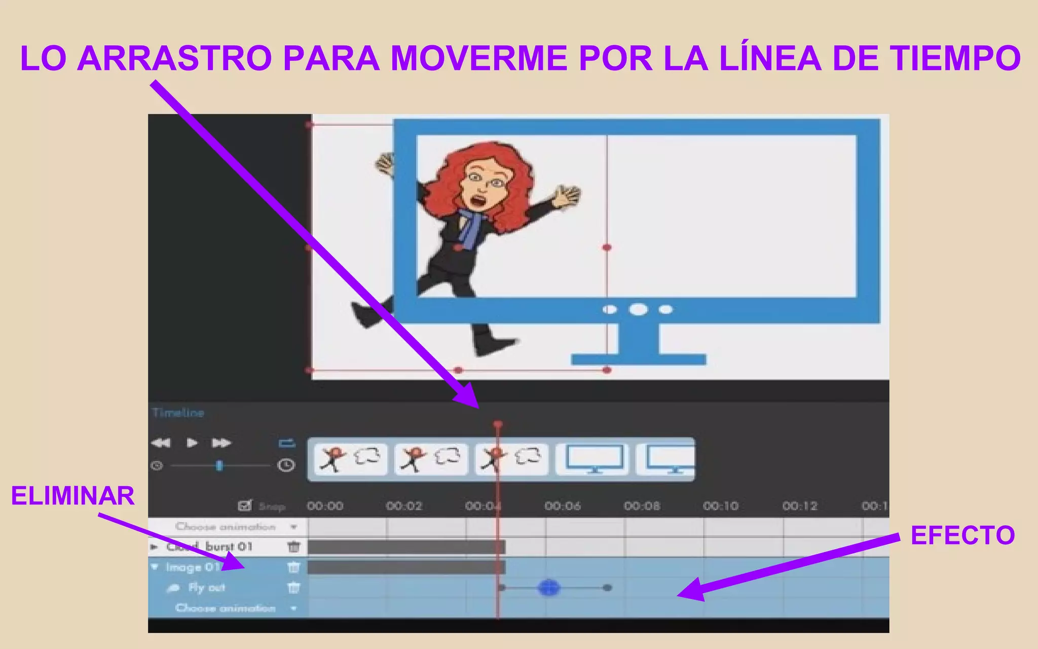 LO ARRASTRO PARA MOVERME POR LA LÍNEA DE TIEMPO
EFECTO
ELIMINAR