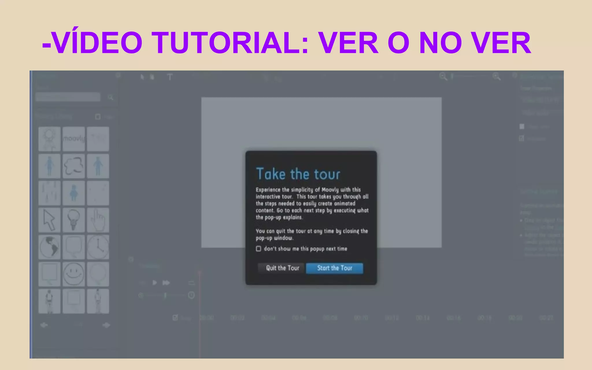 -VÍDEO TUTORIAL: VER O NO VER