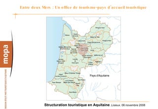 Entre deux Mers : Un office de tourisme-pays d’accueil touristique  