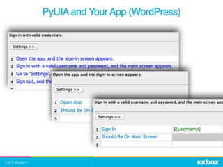 PyUIA and Your App (WordPress)
 