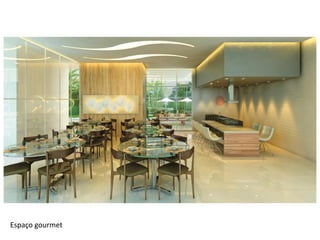 Espaço gourmet
 