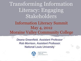 2012 Information Literacy Summit Moraine Valley
